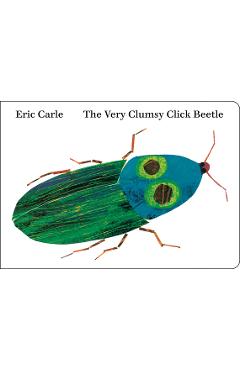 Coperta cărții 'The Very Clumsy Click Beetle - Eric Carle'