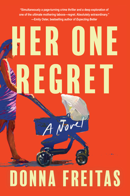 Coperta cărții 'Her One Regret - Donna Freitas'