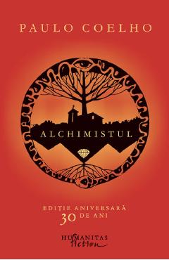 Poza produsului Alchimistul. Editie aniversara - Paulo Coelho