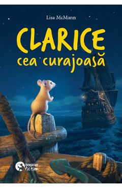 Clarice cea curajoasa - Lisa McMann