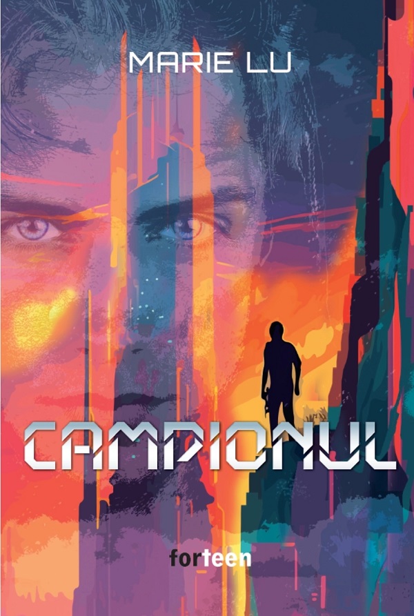 Campionul. Seria Legenda Vol.3 - Marie Lu