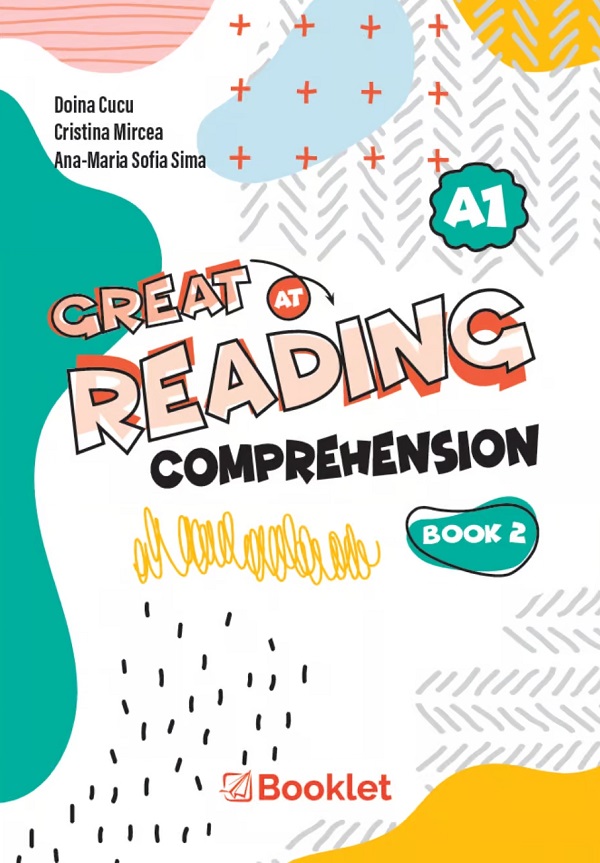 Great at reading comprehension. Book 2 - Doina Cucu, Cristina Mircea, Ana-Maria Sofia Sima