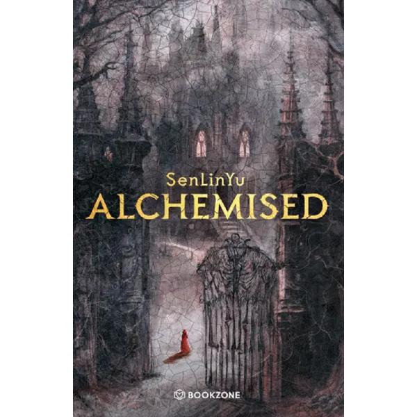 Alchemised - Senlinyu