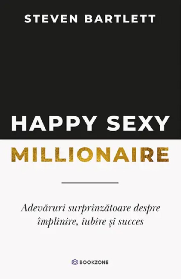 Happy Sexy Millionaire - Steven Bartlett