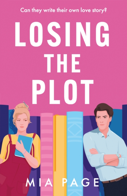 Coperta cărții 'Losing the Plot - Mia Page'