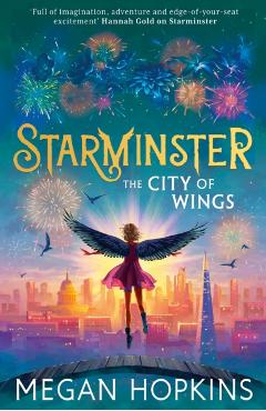 Starminster: The City of Wings - Megan Hopkins