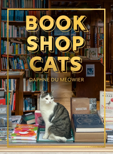 Coperta cărții 'Bookshop Cats - Daphne Du Meowier'