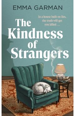 Kindness of Strangers - Emma Garman