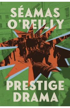 Coperta cărții 'Prestige Drama - Seamas O'reilly'