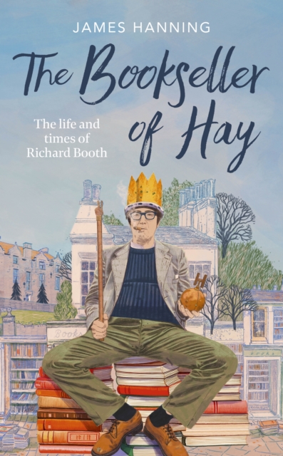 Coperta cărții 'The Bookseller of Hay - James Hanning'