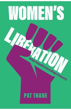 Women's Liberation - Pat Thane