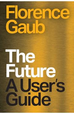 Coperta cărții 'Future - Florence Gaub'