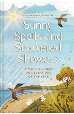 Coperta cărții 'Sunny Spells and Scattered Showers - Jane Mcmorland Hunter'