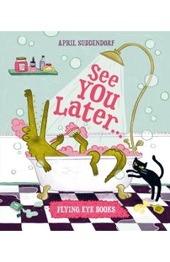 Coperta cărții 'See You Later... - April Suddendorf'
