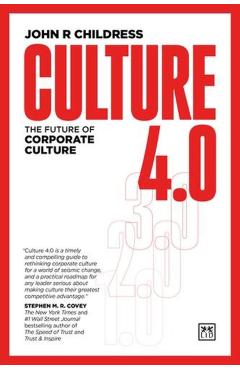 Culture 4.0 - John R Childress