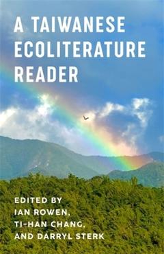Poza produsului A Taiwanese Ecoliterature Reader - Ian Rowen