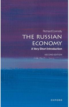 Coperta cărții 'The Russian Economy: A Very Short Introduction - Richard Connolly'