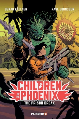 Coperta cărții 'Children of the Phoenix Vol. 5: The Prison Break - Oskar Källnerlan'
