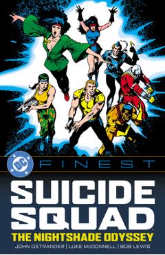Coperta cărții 'DC Finest: Suicide Squad: The Nightshade Odyssey - John Ostrander'