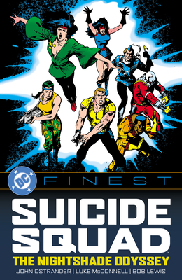 Coperta cărții 'DC Finest: Suicide Squad: The Nightshade Odyssey - John Ostrander'