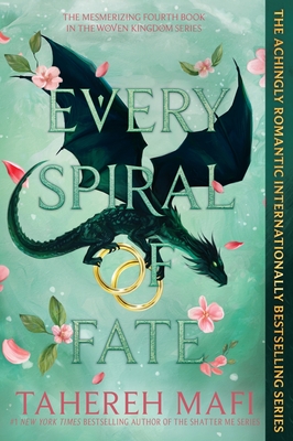 Coperta cărții 'Every Spiral of Fate - Tahereh Mafi'