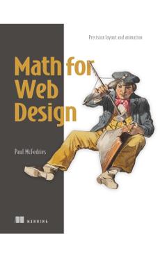Coperta cărții 'Math for Web Design: Precision Layout and Animation - Paul Mcfedries'