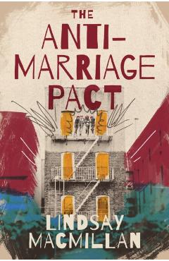 Coperta cărții 'The Anti-Marriage Pact - Lindsay Macmillan'