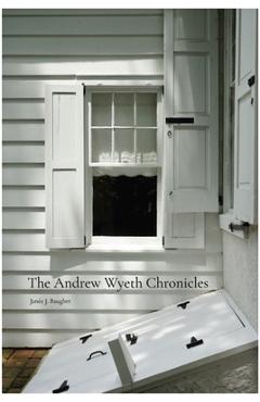 Poza produsului The Andrew Wyeth Chronicles - Janée Baugher