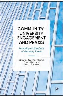 Coperta cărții 'Community-University Engagement and PRAXIS: Knocking on the Door of the Ivory Tower - Mark Anthony D. Abenir'
