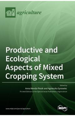 Coperta cărții 'Productive and Ecological Aspects of Mixed Cropping System - Anna Wenda-piesik'