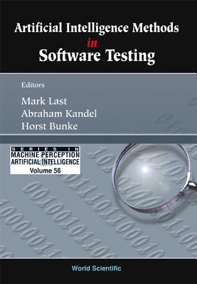 Coperta cărții 'Artificial Intelligence Methods in Software Testing - Mark Last'