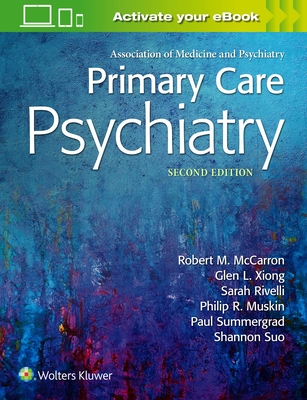 Primary Care Psychiatry - Robert M. Mccarron