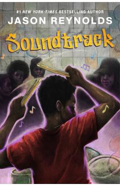Coperta cărții 'Soundtrack: A Novel - Jason Reynolds'