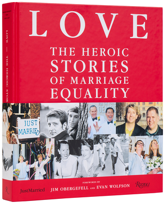 Coperta cărții 'Love: The Heroic Stories of Marriage Equality - Frankie Frankeny'