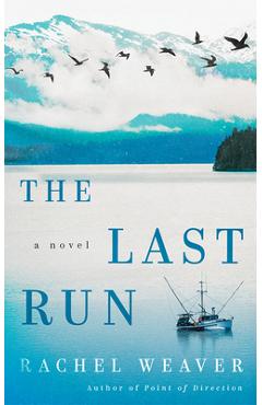 Coperta cărții 'The Last Run - Rachel Weaver'