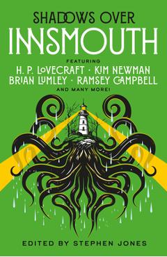 Coperta cărții 'Shadows Over Innsmouth - Stephen Jones'