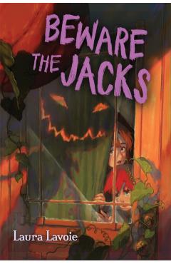 Coperta cărții 'Beware the Jacks - Laura Lavoie'