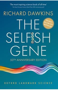 Coperta cărții 'The Selfish Gene: 50th Anniversary Edition - Richard Dawkins'