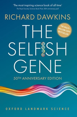Coperta cărții 'The Selfish Gene: 50th Anniversary Edition - Richard Dawkins'