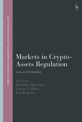 Coperta cărții 'Markets in Crypto-Assets Regulation: Law and Technology - Matthias Haentjens'