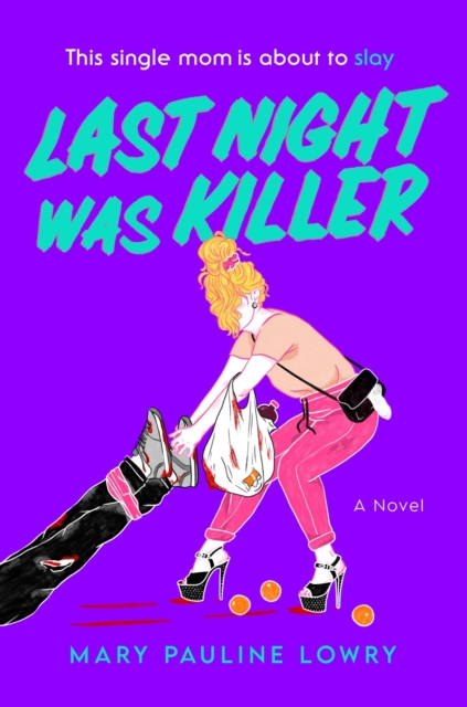 Coperta cărții 'Last Night Was Killer - Mary Pauline Lowry'