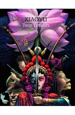 Coperta cărții 'Twin Lotuses - Zhang Xiaoyu'