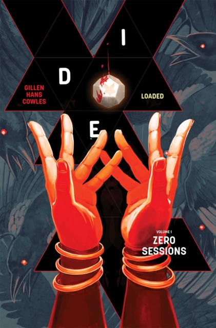 Coperta cărții 'Die: Loaded Volume 1: Zero Sessions - Kieron Gillen'