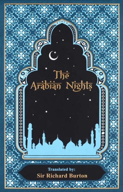 Coperta cărții 'Arabian Nights - Sir Richard Burton'