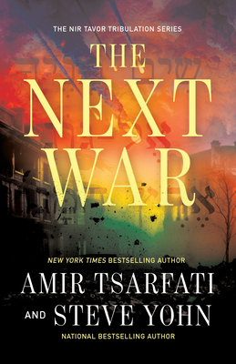 Coperta cărții 'The Next War: Volume 1 - Amir Tsarfati'