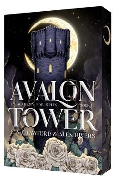 Coperta cărții 'Avalon Tower - C. N. Crawford'