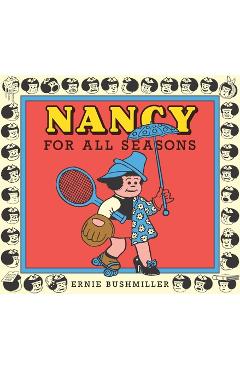 Coperta cărții 'Nancy for All Seasons - Ernie Bushmiller'