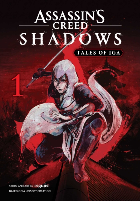 Coperta cărții 'Assassin's Creed Shadows: Tales of Iga, Vol. 1 -'