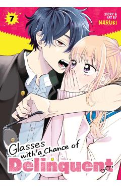 Coperta cărții 'Glasses with a Chance of Delinquent Vol. 7 -'