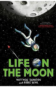 Coperta cărții 'Life on the Moon - Matthew Swanson'
